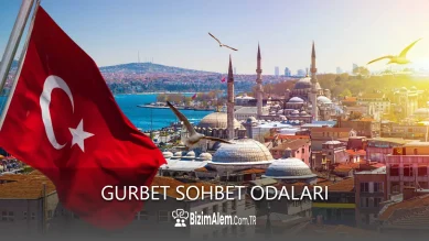 Gurbet Sohbet Odaları